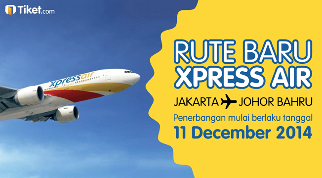 Rute Baru Xpress Air ke Johor Bahru