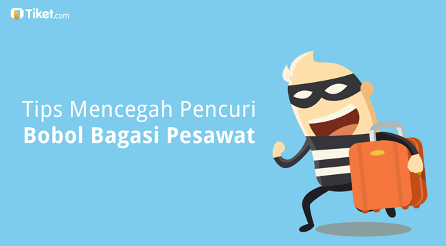 Membocorkan Cara Pencuri Bobol Bagasi Pesawat & Tips Mencegahnya
