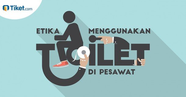 Etika Menggunakan di Toilet Pesawat