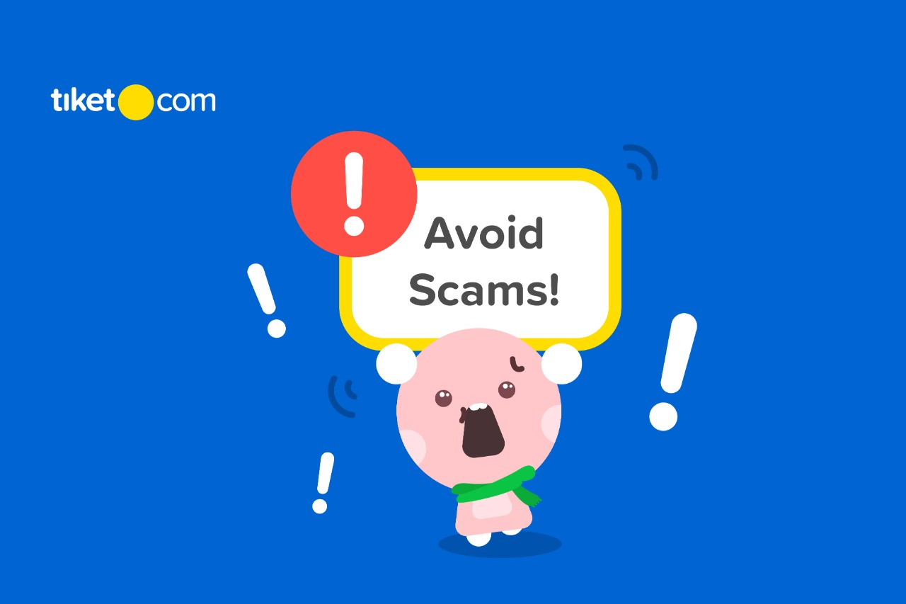 Simple Tips to Avoid Scams that Use tiket.com Brand